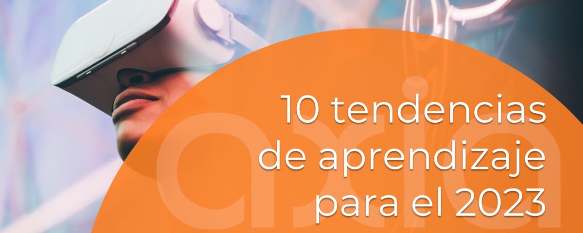 10 tendencias de aprendizaje para 2023